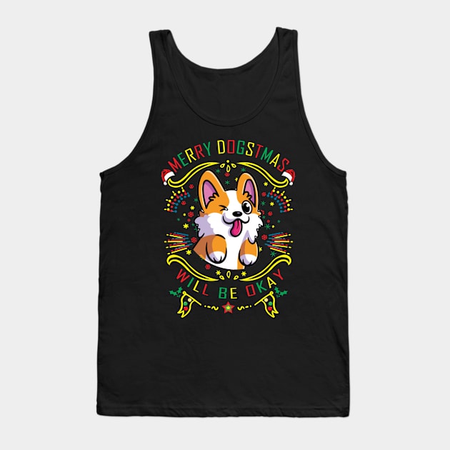 Merry Dogstmas And Merry Xmas Tank Top by jetaceoldtee